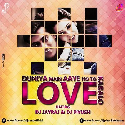  Duniya Main Aaye Hoto (Judwaa) DJ JAYRAJ AND DJ PiYUSH UNATG